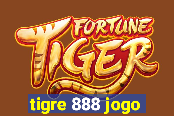 tigre 888 jogo